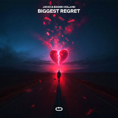 J4CKO & Baiden Holland - Biggest Regret