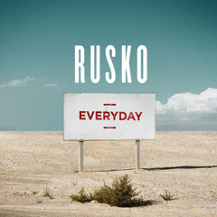 Everyday (Netsky Remix)