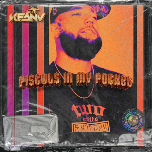 Keanu - Pistols In My Pocket (Free Download)