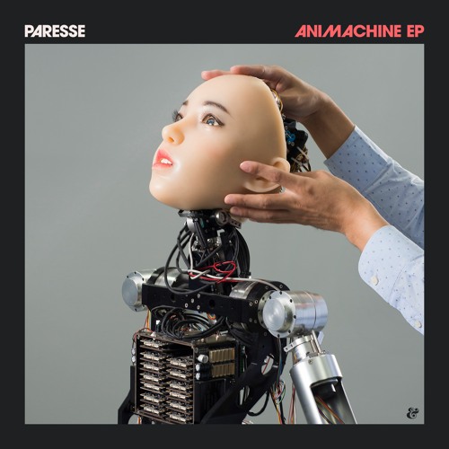 Paresse - Animachine EP [Eskimo Recordings]