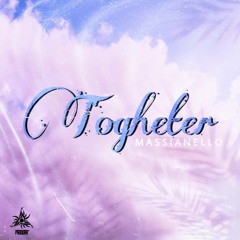 Massianello - Togheter (free extended)