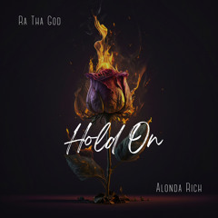 Hold On feat. Alonda Rich