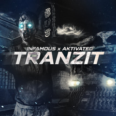 INFAMOUS X AKTIVATED - TRANZIT (original mix)(FREE DOWNLOAD)
