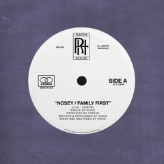 Nosey / Family First