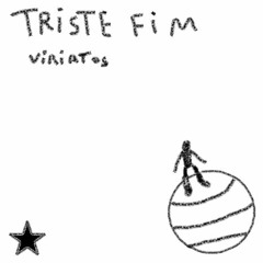 Triste Fim (instrumental)