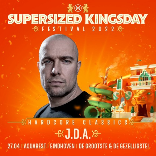 Supersized Kingsday Festival 2022 | Hardcore Classics | JDA