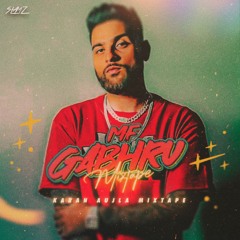 MF Gabru Mixtape | Karan Aujla Mashup