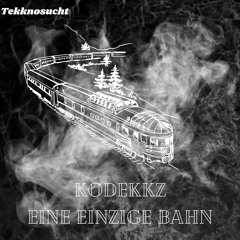 Eine einzige Bahn