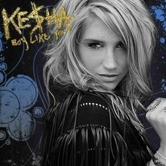 Kesha - Boy Like You