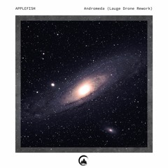 Applefish - Andromeda (Lauge Rework)