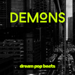 Demons - Dream Pop Instrumental Type Beat (3)