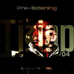 Pre-listening export X RSO - Tizian