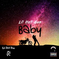 Lil Hell Gun - Baby