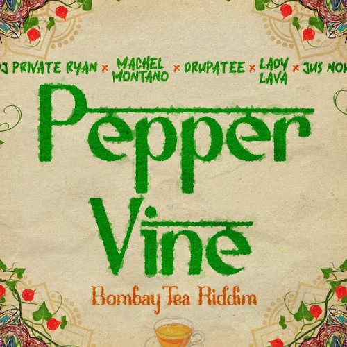 Pepper Bounce (Jan 2025) Selecta M Remix (Pepper Vine X Bare Bounce - Machel X Drupatee X Lava)