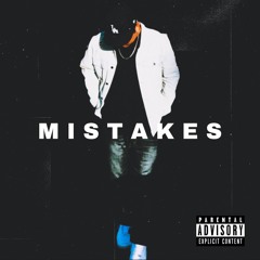 Mistakes (Prod. Andyr)