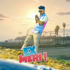 new hindi song - My Ex ( Ex Meri ) - Jack Love
