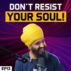 How to rise above your emotions - Manai Surat - Japji Sahib Podcast EP13
