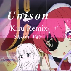 宝鐘マリン - Unison (Kiru Remix Demo/Short Version)