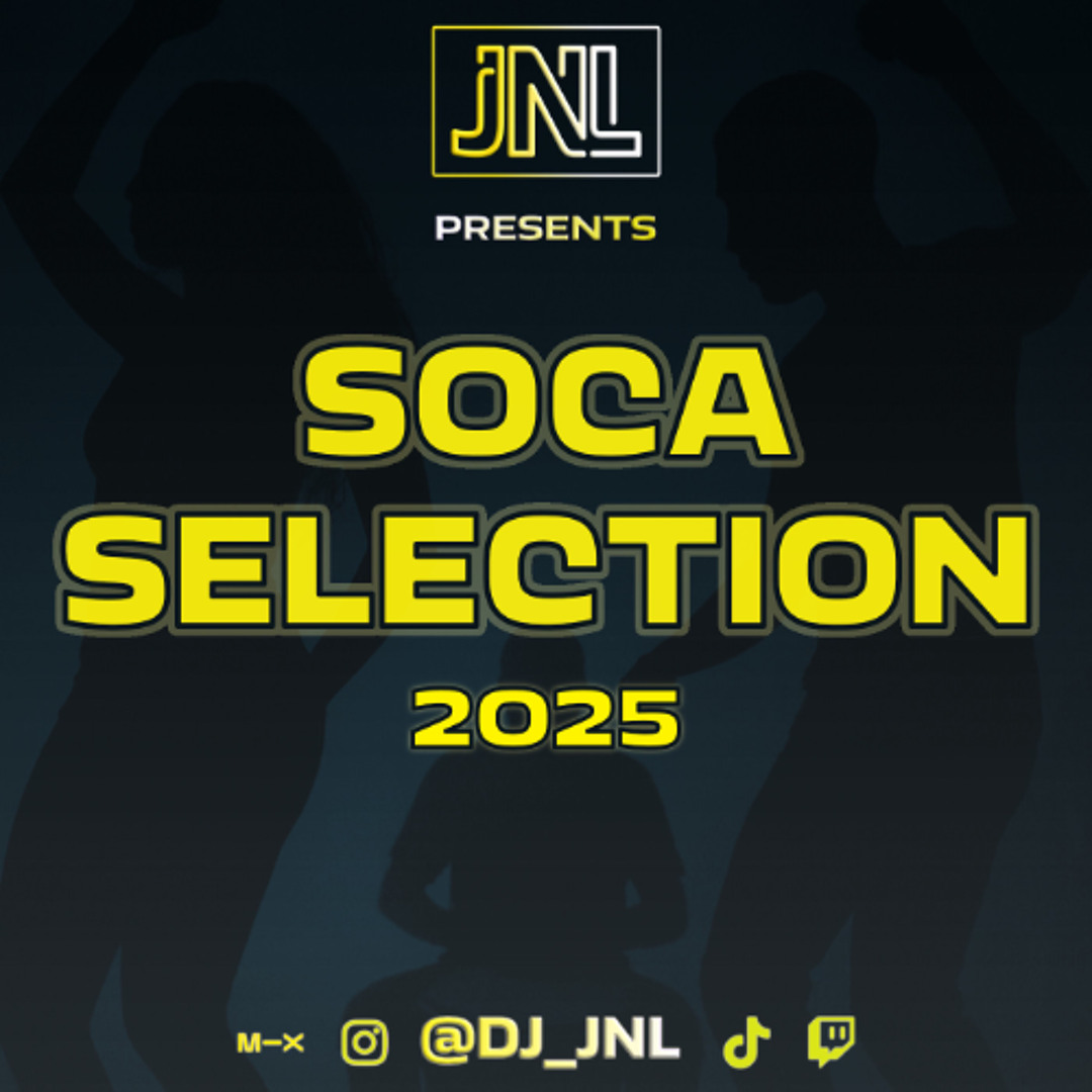 Stream Soca Selection 2025 Mix by DJ JNL | Listen online for free on ...