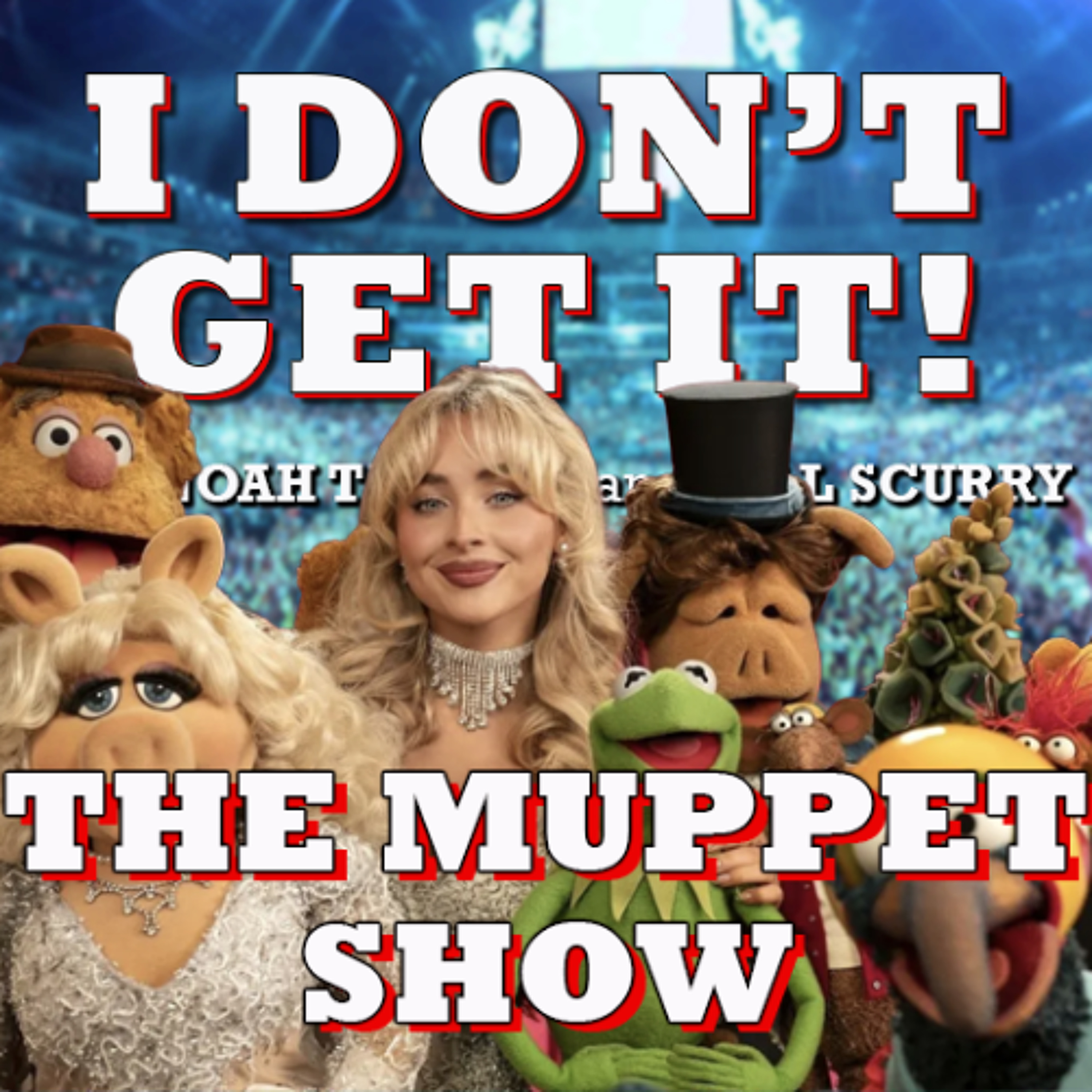 I Don't Get It: The Muppet Show