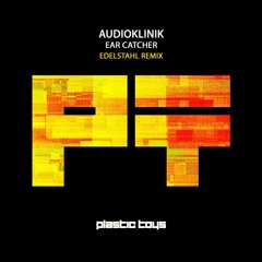 Audioklinik - Ear Catcher (Edelstahl Remix) | Beatport excl. OUT 31 MAY 2024