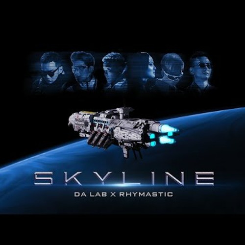 SKYLINE - Da LAB x Rhymastic