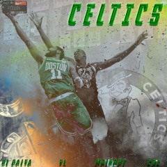 “CELTICS” - BLACK MØNEY (Di Paiva, VL, Mainart & Crz) [Áudio Oficial]