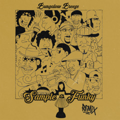 Bungalow Breeze (Remix Sample & Funky)