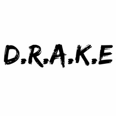 D.R.A.K.E (Prod 27corazones Beats)