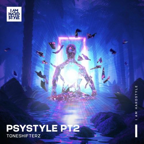 Toneshifterz - PSYSTYLE PT2