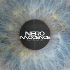 Nero - Innocence (Zurra's Speedy G Edit) [FREE DOWNLOAD]