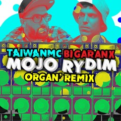 Organ' - Mojo Rydim