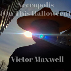 NECROPOLIS (ON THIS HALLOWEEN)
