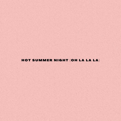 SPED UP | Glaceo - Hot Summer Night (Oh La La La)