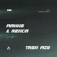 TRSN Mix: Mahks & Renda