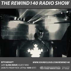 REWINDRADIO_009 ft. Sling Wave