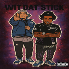 DubbWitDaPlays - Wit Dat Stick feat BROKEASF (Official Audio)