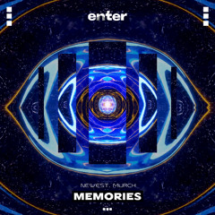 Newest, Murch - Memories (Original Mix)