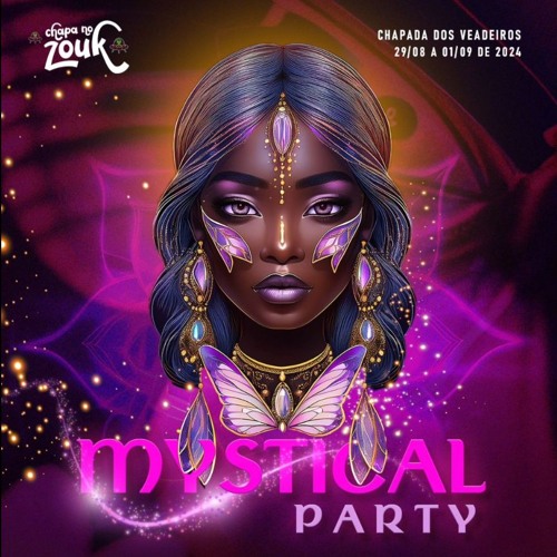 DJ Jansen Live Set - Mystical Party - Chapa no Zouk 2024