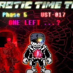 [Chaotic Time Trio] UST-017 Phase 5: One Left...?