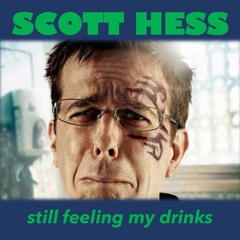 Still Feeling My Drinks