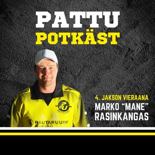 PattU Potkäst - Marko Rasinkangas