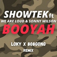 Showtek - Booyah (808gong X LOKY Jersey Club Remix)