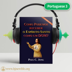 Ch02_O Espírito Santo pode realmente ser comprado com Esforço Humano？