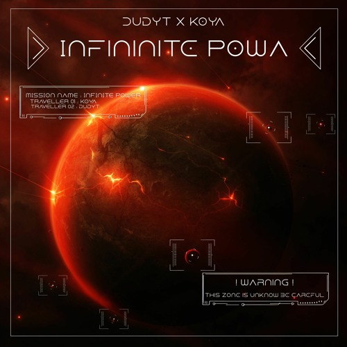 DUDYT x KOYA - INFINITE POWA