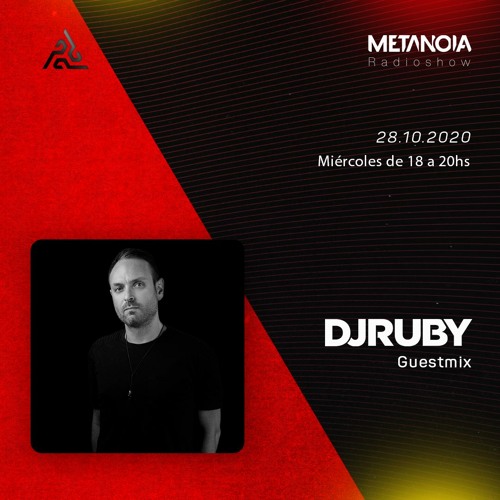 Metanoia pres. DJ Ruby [Exclusive Guestmix]