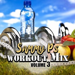 DJ Youngy - Sammy P's Workout Mix Vol.3