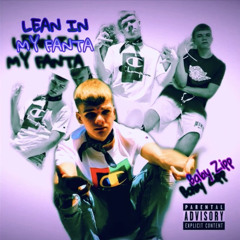 BabyZipp - Lean In My Fanta(Prod. heydexter)