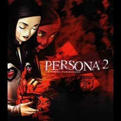 Persona 2: Eternal Punishment PSX OST - Battle Theme