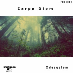 Xdasystem - Carpe Diem  - Year 2005 - Free Download